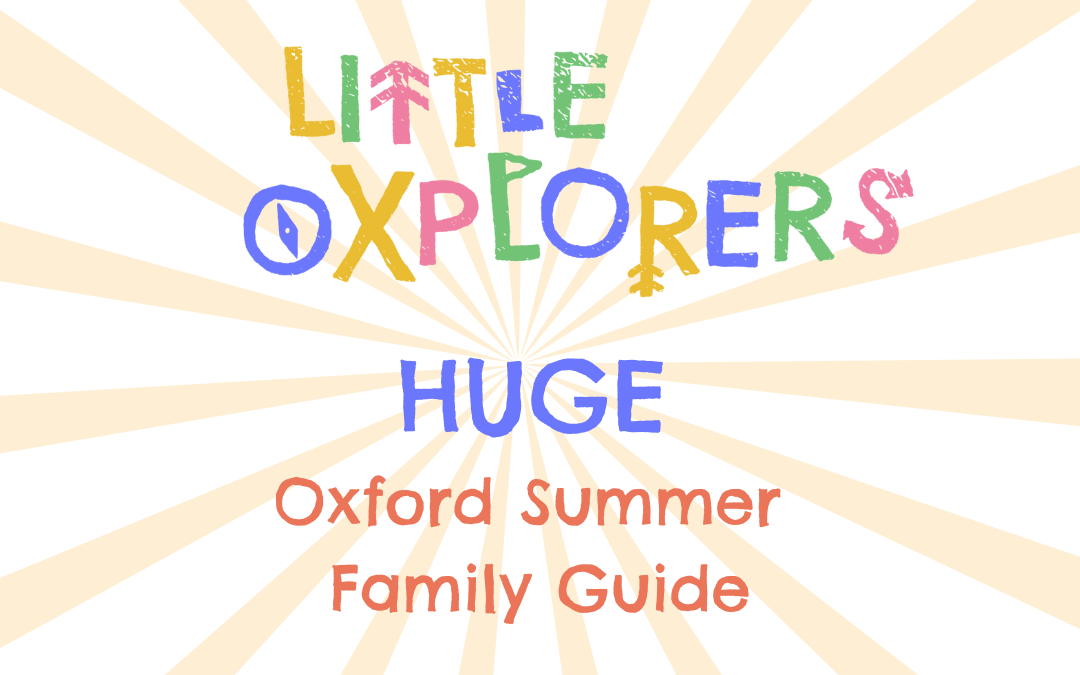 Oxford Summer Family Guide