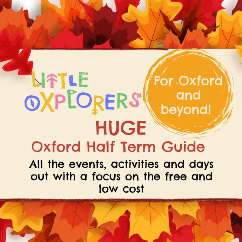 Oxford Family Half Term Guide