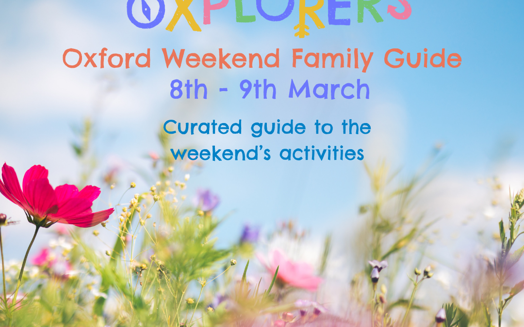 Oxford Weekend Family Guide