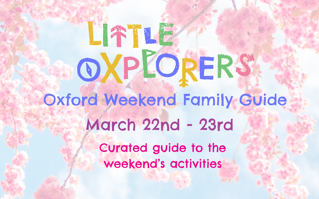 Oxford Weekend Family Guide