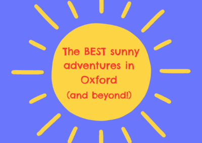 The best sunny adventures in Oxford!