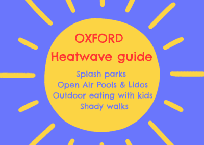Heatwave Guide to Oxford 2026!