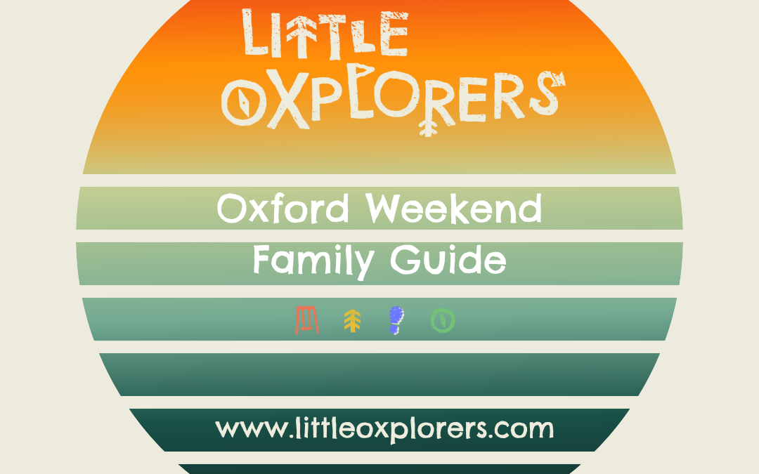 Oxford Weekend Family Guide