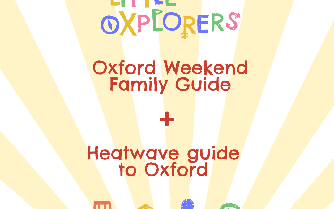 Oxford Weekend Family Guide