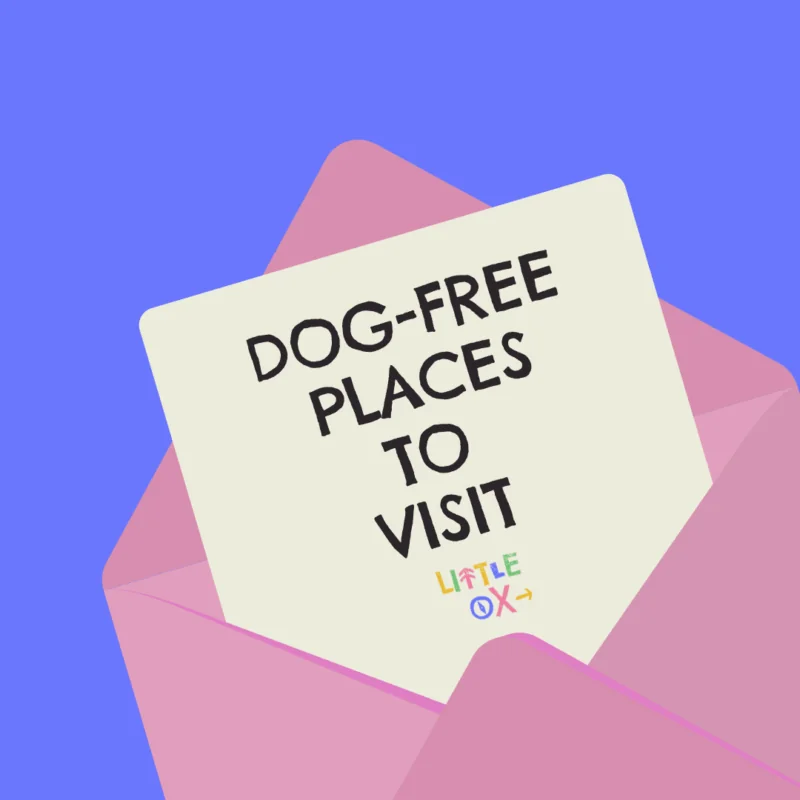 Dog-free days out
