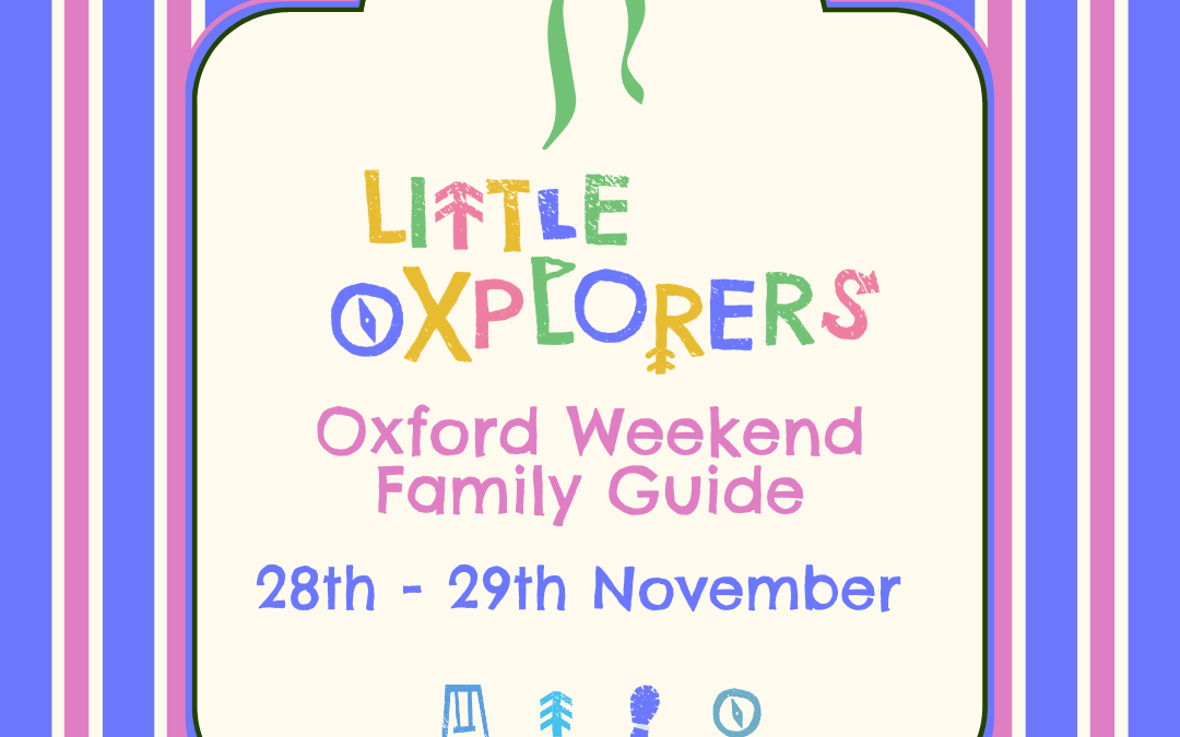 Oxford Weekend Family Guide