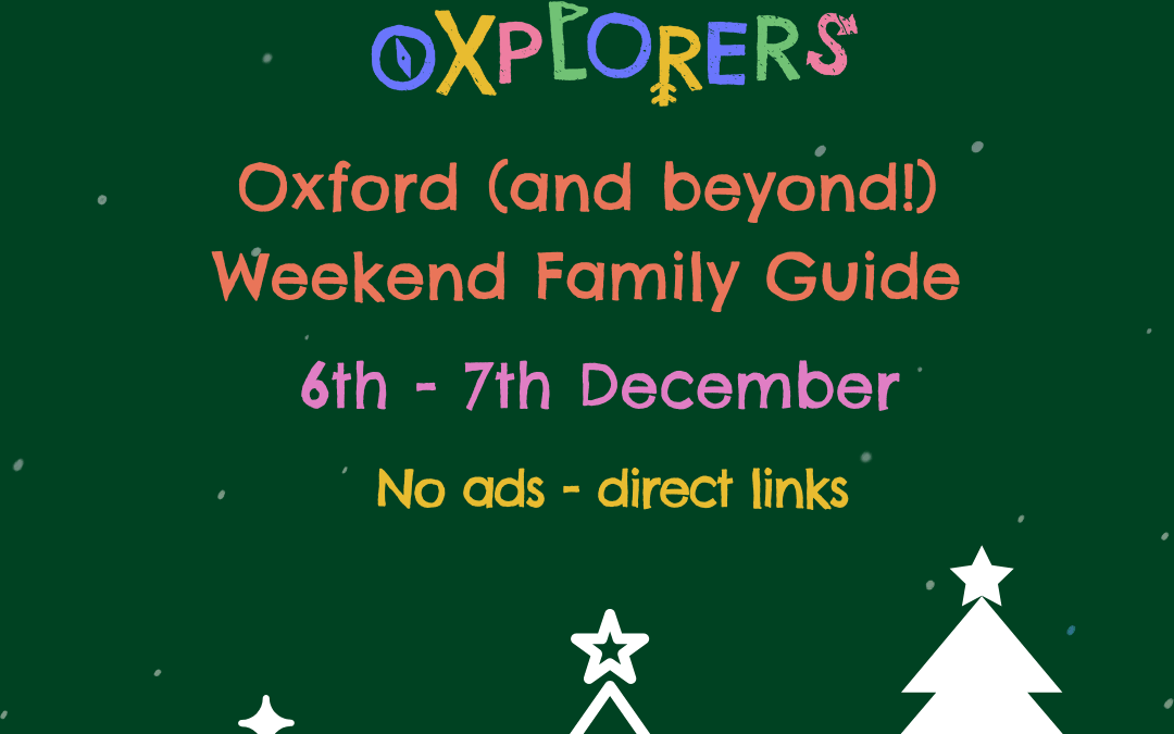 Oxford Weekend Family Guide