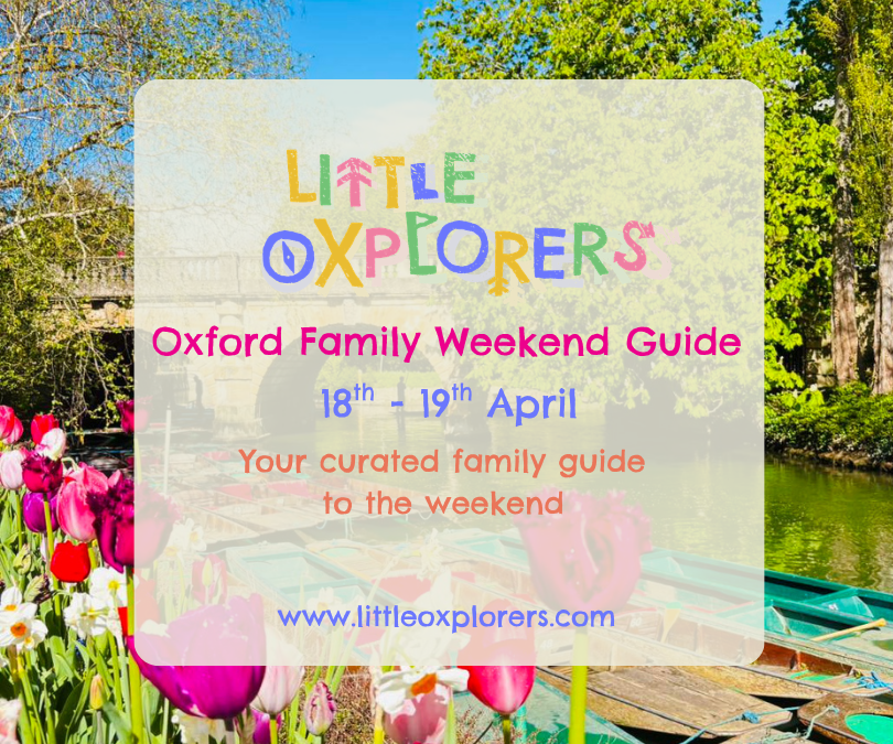 Oxford Weekend Family Guide