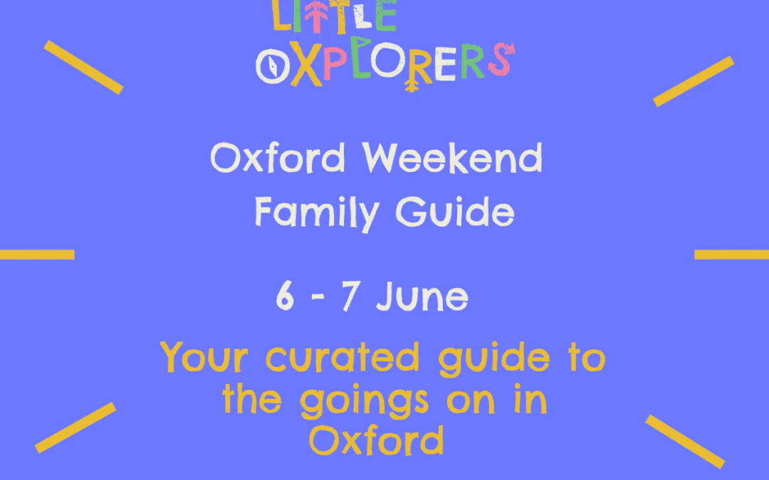 Oxford Weekend Family Guide