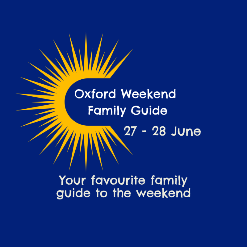 Oxford Weekend Family Guide