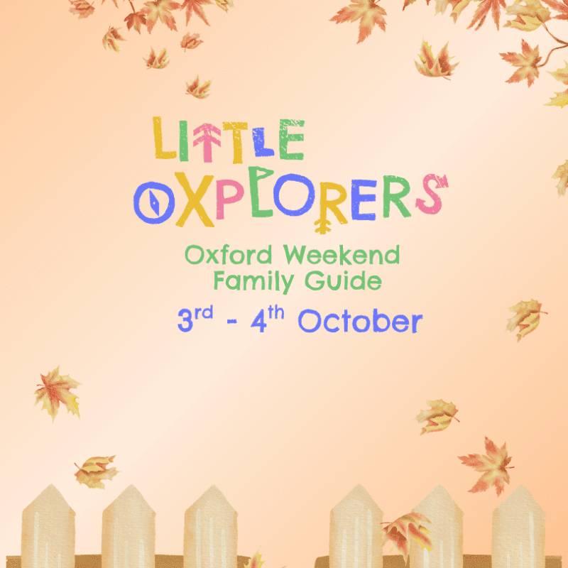 Oxford Weekend Family Guide