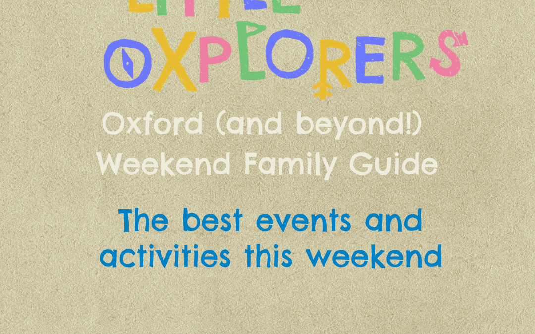 Oxford Weekend Family Guide