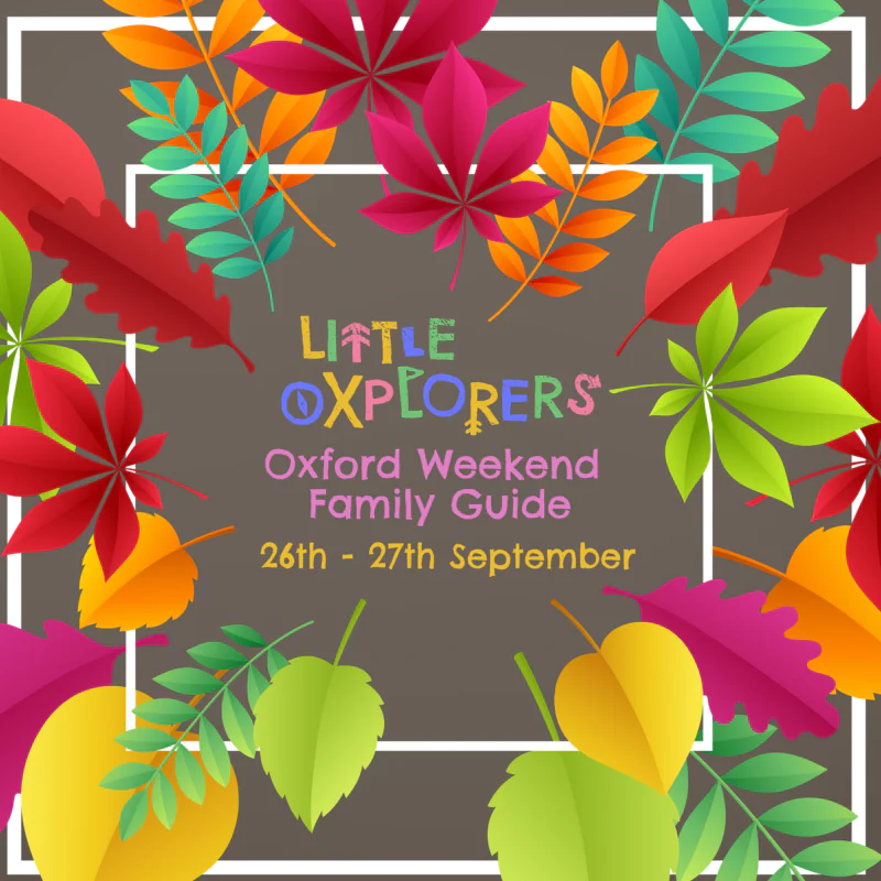 Oxford Weekend Family Guide