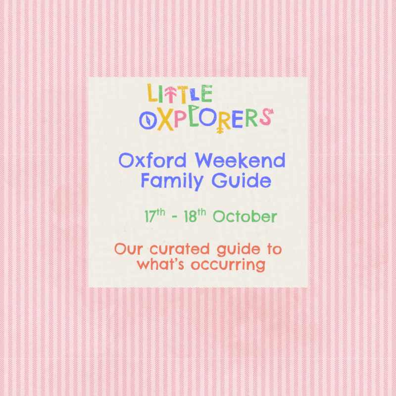 Oxford Weekend Family Guide