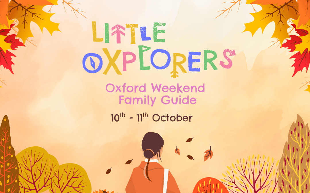Oxford Weekend Family Guide